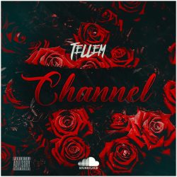 Tellem – Channel (Clair Cassula & King Sean)