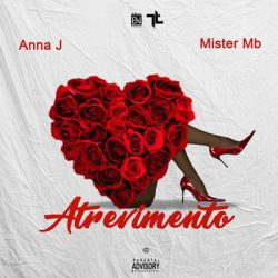 Anna J – Atrevimento (feat. Mr MB)