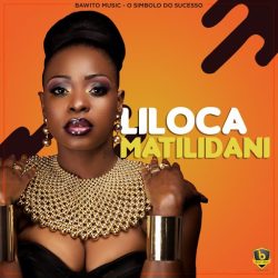 Liloca – Matilidani