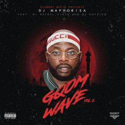 DJ Maphorisa – Blaqboy Music Gqom Wave, Vol. 2 (Album)