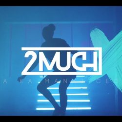 2Much – Pa Ka Manxi Cedu (Vídeo)