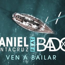 Daniel Santacruz – Ven a Bailar (feat. Badoxa) [Official Video]