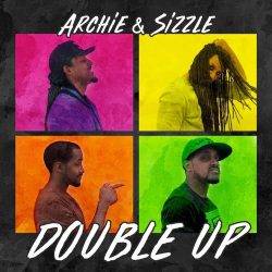 Archie & Sizzle – Double Up