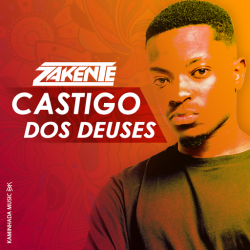 Zakente – Castigo dos Deuses (Original Mix)