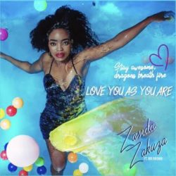 Zanda Zakuza – Love As You Are (feat. Mr Brown)