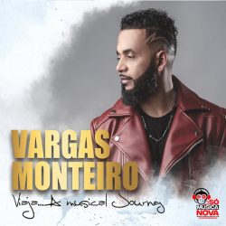 Vargas Monteiro – Viaja: A Musical Journey (Álbum)