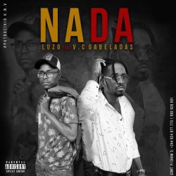 D’Luzo – Nada (feat. V.C Gabeladas)
