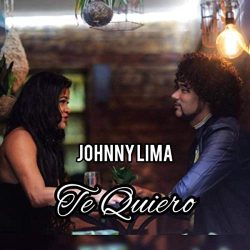 Johnny Lima – Te Quiero