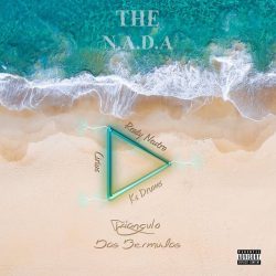 The N.A.D.A (Cirius x KsDrums x Ready Neutro) – Triangulo Das Bermudas (Álbum)