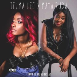 Telma Lee – Encosta Mais (feat. Maya Zuda)
