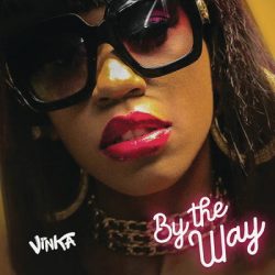Vinka – By The Way