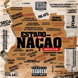 Naice Zulu & BC – Estado Da Nação (Álbum)