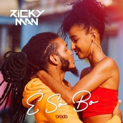 Ricky Man – É Só Bo