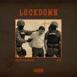 MFK x PRETTYNEWROD – Lockdown
