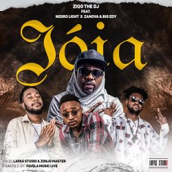 Ziqo – Joia (feat. Negro Light x Zanova & Big Edy)