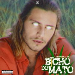 Nikotina KF – Bicho Do Mato