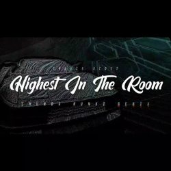 Travis Scott – Highest In The Room (Chunda Munki Remix)