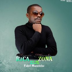 Fidel Mazembe – Rica da Zona