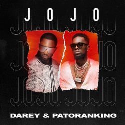 Darey – Jojo (feat. Patoranking)