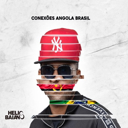 Helio Baiano - Conexões Angola & Brasil (Álbum) MP3 ...