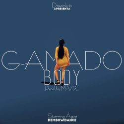 G-Amado – Body