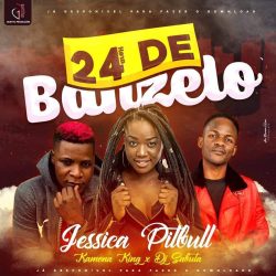 Jéssica Pitbull – 24 Horas De Banzelo (feat. Kamona King & Dj Sabuta)