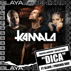 Kamala – Dica (feat. Blaya & Phoenix Rdc)