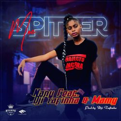 Nany – Moz SPITTER (feat. Dji Tafinha & Mamy)