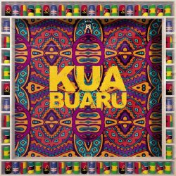 Calema – Kua Buaru (feat. Soraia Ramos, Pérola & Manecas Costa)