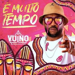 OG Vuino – É Muito Tempo