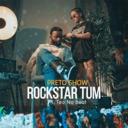 Preto Show – Rockstar Tum (feat. Teo No Beat)
