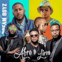 Dream Boyz – Abre O Livro