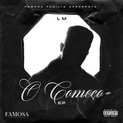 LM – O Começo EP