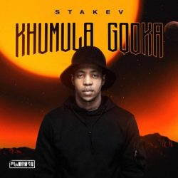 Stakev – Khumula Gqoka