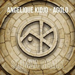 Angélique Kidjo – Agolo (Shimza Remix)