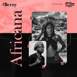Berny – Africana (feat. El Gino)