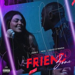 Don G x NGA x David D Maria – FriendZone