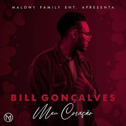 Bill Gonçalves – Meu Coração