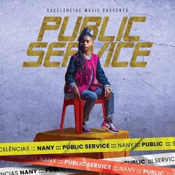 Nany – Public Service (Freestyle)