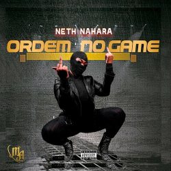 Neth Nahara – Ordem No Game