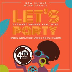 Stewart Sukuma – Let’s Party (feat. Ótis)