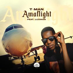 T-Man – AmaFlight (feat. Luxman)