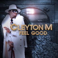 Cleyton M – Feel Good