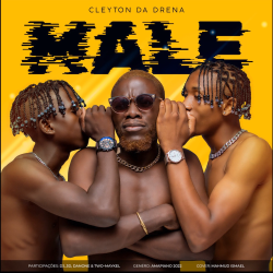 Cleyton Da Drena – Male (feat. Dj 3D, Danone & Two-Maykel)