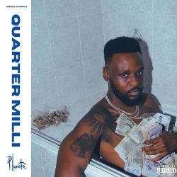 Laylizzy – Quarter Milli (feat. Djimetta)