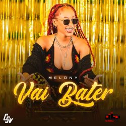 Melony – Vai Bater