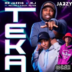 JazzyDeep Griiptor – Teka Sha Wena (BARCADI VERSION) [feat. Dyj SchoolBoy, TargaRsa, Mr JazziQ, M.J, Ma’ten, Mellow & Sleazy ]