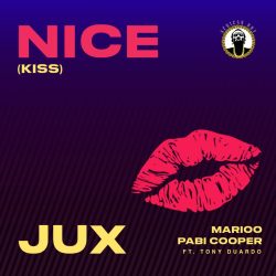 Jux, Marioo & Pabi Cooper – Nice (Kiss) [feat. Tony Duardo]