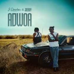 J.Derobie & Joeboy – Adwoa