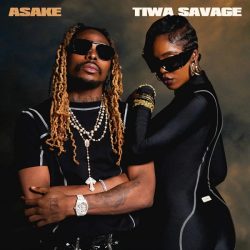 Tiwa Savage & Asake – Loaded